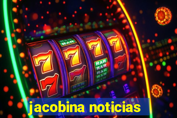 jacobina noticias